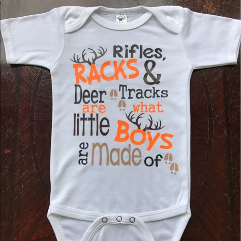 Rifles, Racks & Deer Tracks Are What Little Boys Are Made Of Baby Boy Onesie. Available In Sizes: 0-3m, 3-6m, 6-12m & 12-18m. 100% Polyester. For More Information Check Out My Etsy Shop At Periwinkleshoppe. Baby Boy Onesies Vinyl, Baby Onesies For Boys, Boy Onsies, Baby Onesies Diy, Funny Baby Onesies Boy, Baby Boy Hunting, Baby Sayings, Boy Onesies, Country Baby Boy