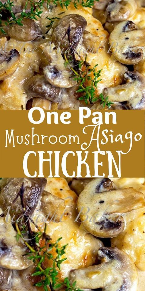 Mushroom Asiago Chicken, Asiago Chicken, Chicken Entrees, Turkey Dishes, Chicken Main Dishes, Asiago, Chicken Recipes Casserole, Chicken Dishes Recipes, One Pan