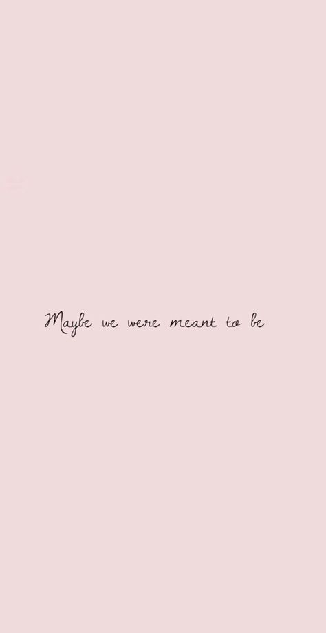 maybe we were meant to be Fate Quotes, Secret Crush Quotes, Secret Crush, I Wish I Knew, Birthday Gifts For Boyfriend, Crush Quotes, Short Quotes, Inspiring Quotes, Cute Quotes