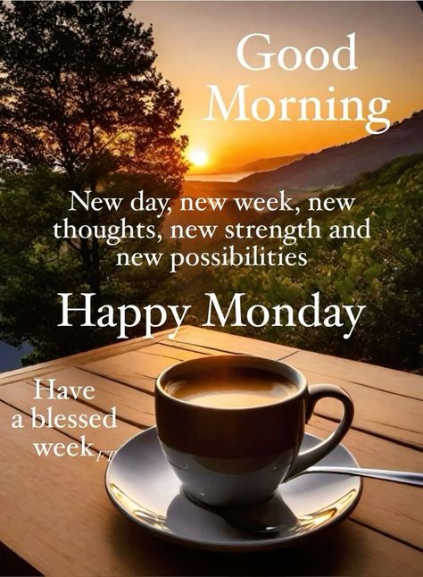 Happy Monday Images, Nice Good Morning Images, Monday Greetings, Monday Morning Motivation, Monday Morning Quotes, Good Monday Morning, Good Morning Sister, Good Morning Happy Monday, Good Morning Greeting Cards