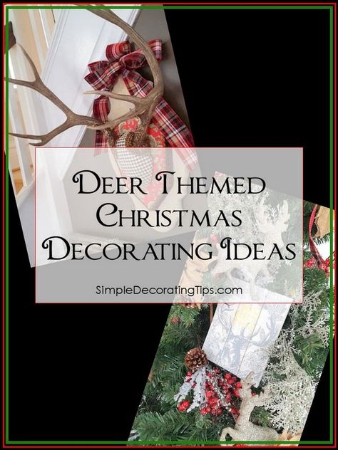 Deer Theme Christmas Tree, Deer Mantle Decor, Christmas Decor With Deer, Deer Themed Christmas Decor, Christmas Decor With Antlers, Deer Themed Christmas Tree, Deer Decorations Christmas, Deer Antler Christmas Decor, Deer Antler Decor Ideas