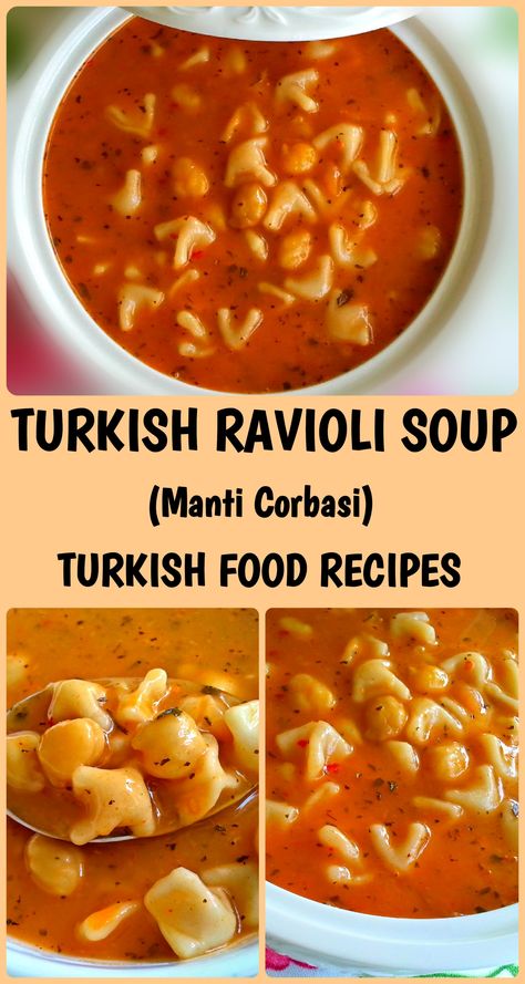 TURKISH RAVIOLI SOUP - MANTI CORBASI - TURKISH FOOD CHEF Manti Recipe, Ravioli Soup, Ravioli Recipe, Turkish Food, Eastern Cuisine, Middle Eastern Recipes, Turkish Recipes, Mediterranean Recipes, Ravioli