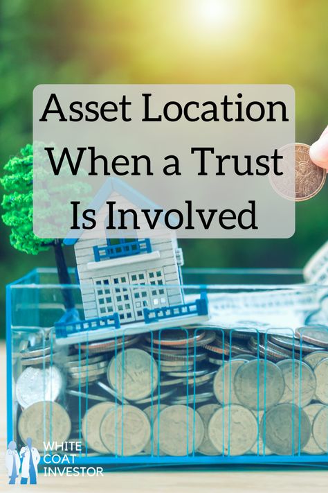 Asset Location When a Trust Is InvolvedIs an irrevocable trust part of your estate plan? How has it impacted your asset allocation? Though most people only consider income tax when doing tax planning, it becomes much more complicated when an irrevocable trust is involved. #physician #estateplan #estateplanning #trusts #irrevocabletrust #taxefficiency #taxplanning #assetallocation #assetlocation #estatetax #capitalgains #taxes #whitecotinvestor #wci Tax Planning, Estate Planning, Income Tax, White Coat, Personal Care, How To Plan