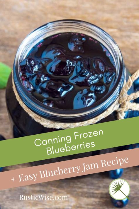 Canned Blueberry Jam, Canning Frozen Blueberries, Blueberry Jam From Frozen Blueberries, Frozen Blueberry Jam, Blueberry Jam Recipe Canning, Bluberry Pie, Easy Blueberry Jam, Frozen Blueberry Pie, Blueberry Preserves