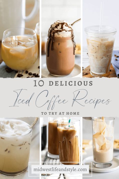 10 Delcicious Iced Coffee Recipes | Midwest Life and Style Blog Speciality Coffee Recipes, Iced Mocha Recipe, Diy Iced Coffee, Sugar Free Creamer, Diy Coffee Drinks, Iced White Chocolate Mocha, Iced Coffee Recipes, Drinks Starbucks, Homemade Iced Coffee