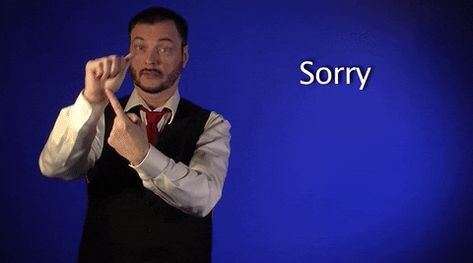 Popular GIF Sorry In Sign Language, English Sign Language, Asl Words, Indian Sign Language, Memory Strategies, Asl Sign Language Words, Sign Language Lessons, Sign Language Phrases, Sign Language Interpreter