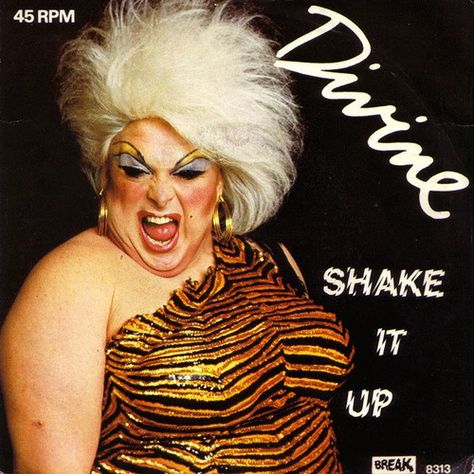 Divine • Discography Shake It Up, Best Drag Queens, Italo Disco, John Waters, New Retro Wave, Love Is Everything, Metallic Eyeshadow, Disco Music, John Travolta