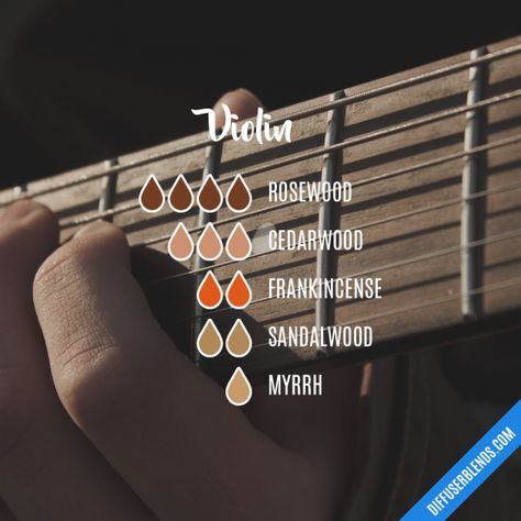 Violin - Essential Oil Diffuser Blend Rosewood Diffuser Blends, Rosewood Essential Oil Blends, Masculine Essential Oil Blends, Rosewood Essential Oil, Essential Oil Perfumes Recipes, Essential Oil Combinations, Essential Oil Diffuser Blends Recipes, Essential Oil Remedy, Essential Oils Guide