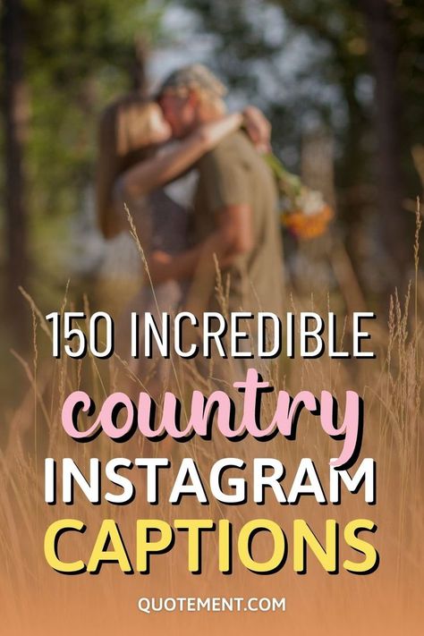 Cannot find a proper country caption for your Instagram post? These fantastic country lyrics make the best country Instagram captions! Country Love Quotes For Couples, Country Family Quotes, Western Couple Quotes, Country Song Love Quotes For Him, Country Couple Quotes Lyrics, Love Quotes From Country Songs, Western Couple Captions Instagram, Country Wedding Quotes, Country Love Captions