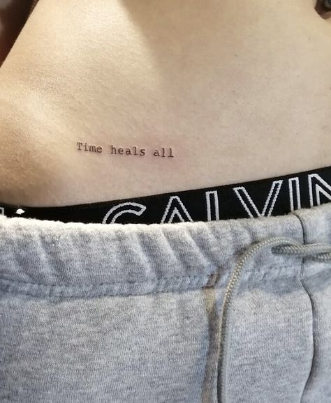 Time Will Heal Tattoo, Time Heals All Tattoo, Time Heals All Wounds Tattoo, Time Heals Tattoo, Tattoo Placement For Women, Tattoo Frases, Cursive Tattoos, Phone Humor, Healing Tattoo