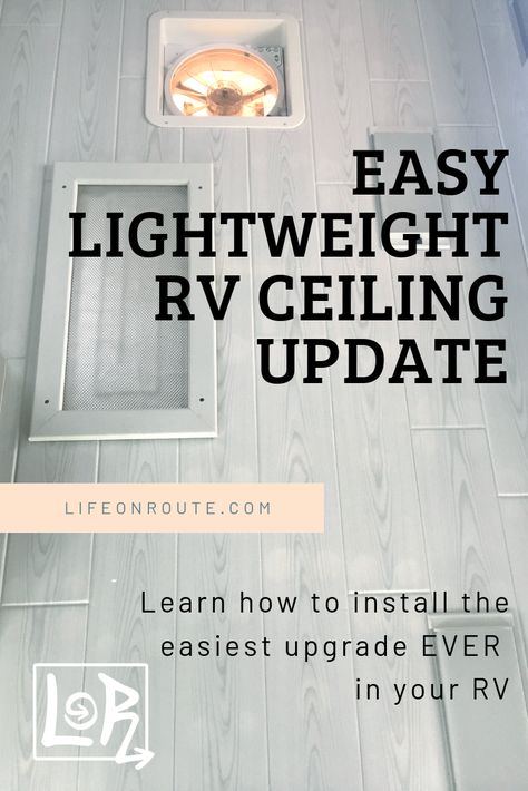 Ceiling Update, Ceiling Upgrade, Easy Renovations, Ceiling Remodel, Motorhome Remodel, Rv Upgrades, Rv Interior Remodel, Architecture Renovation, Camper Trailer Remodel