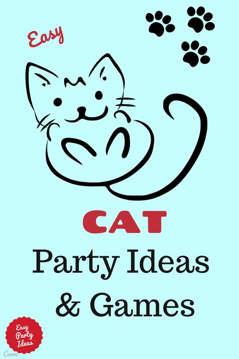 Ideas for Kid's Cat Theme Party invitations, decorations, games, food, cakes and party favors! | Easy Party Ideas and Games #catparty #partyideas #easypartyideas Black Cat Party Decorations, Cat Party Ideas Decorations, Cat Birthday Party Craft, Cat Shower Party, Kitty Birthday Party Games, Pin The Tail On The Cat Printable, Kitten Party Games, Cat Themed Party Ideas, Cat Themed 3rd Birthday Party