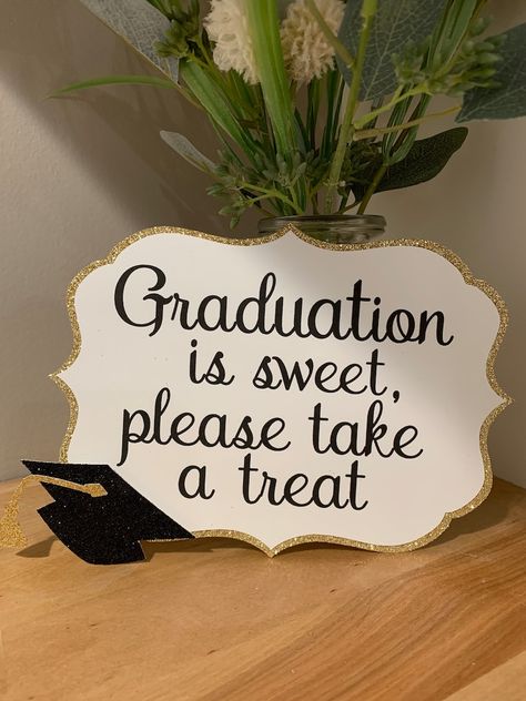 Senior Table Ideas, Candy Table Sign, Graduation Party Table Decorations, Candy Table Signs, Senior Table, Candy Buffet Signs, Take A Treat Sign, Graduation Table, Graduation Party Table