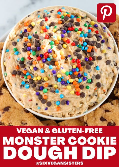 Monster Cookie Dough Dip – Six Vegan Sisters Dairy Free Dip Recipes, Dairy Free Cookie Dough, Monster Cookie Dough Dip, Six Vegan Sisters, Gluten Free Monster Cookies, Chips And Chocolate, Chocolate Chip Cookie Dough Dip, Cookie Dough Dip Recipe, Dairy Free Chocolate Chip Cookies