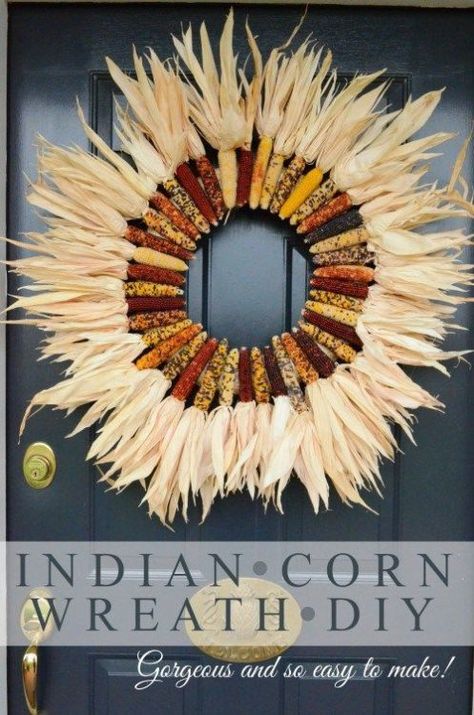 DIY Indian Corn Wreath Craft Project Indian Corn Wreath, Outdoor Fall Wreaths, Corn Wreath, Fall Front Door Decor, Easy Fall Wreaths, Fall Leaf Garland, Thanksgiving Craft, Fun Wreath, Indian Corn