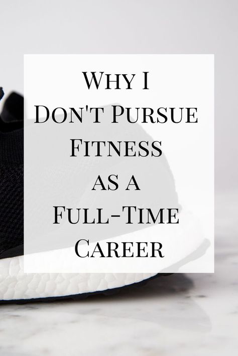 Why I Don’t Pursue Fitness as a Full-Time Career #fitness #exercise #personaltraining #groupexercise Personal Trainer Aesthetic, Wellness Careers, Trainer Aesthetic, Personal Training Programs, Personal Training Business, Group Fitness Instructor, Moving To Chicago, Adolescent Health, Fitness Boutique