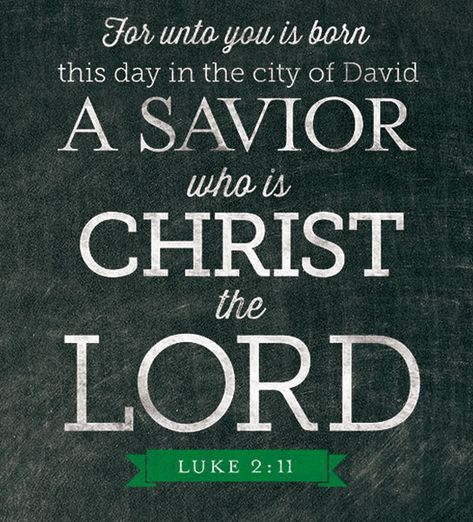 Unto You Is Born a Savior City Of David, Luke 2 11, Christmas Verses, Christmas Scripture, Happy Birthday Jesus, Holiday Messages, Bible Passages, True Meaning Of Christmas, Christian Christmas