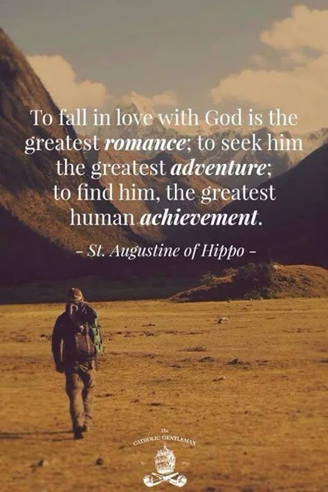 ONE OF MY FAVORITE SAINT QUOTES!!! ~Saint Augustine of Hippo – (awestruck.tv | The Catholic Gentleman) Fall In Love With God, St Augustine Of Hippo, Vertrouw Op God, Woord Van God, Augustine Of Hippo, Saint Quotes, Catholic Quotes, St Augustine, Verse Quotes