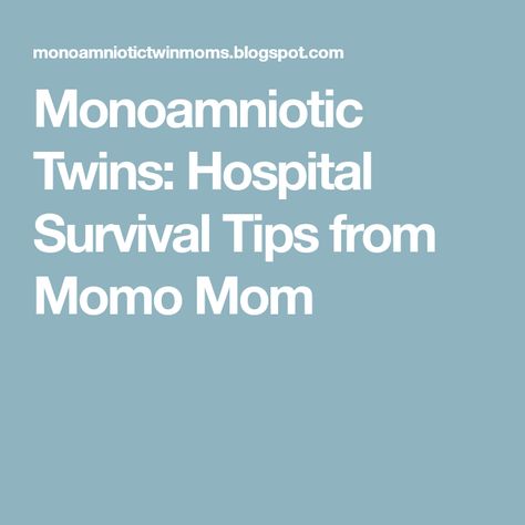 Momo Twins, Fetal Heart Monitoring, Cocoa Butter Cream, Lactation Consultant, Room Smells, In The Hospital, Frame Of Mind, Taken For Granted, Survival Tips