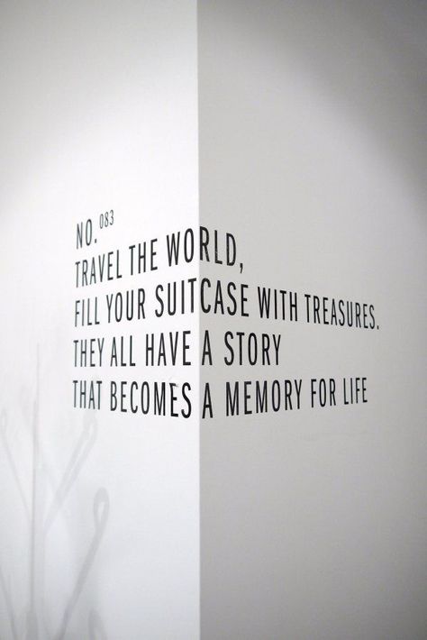 - Travel Wall, Visual Statements, Travel The World, Magpie, A Quote, 인테리어 디자인, Travel Quotes, The Words, For Life