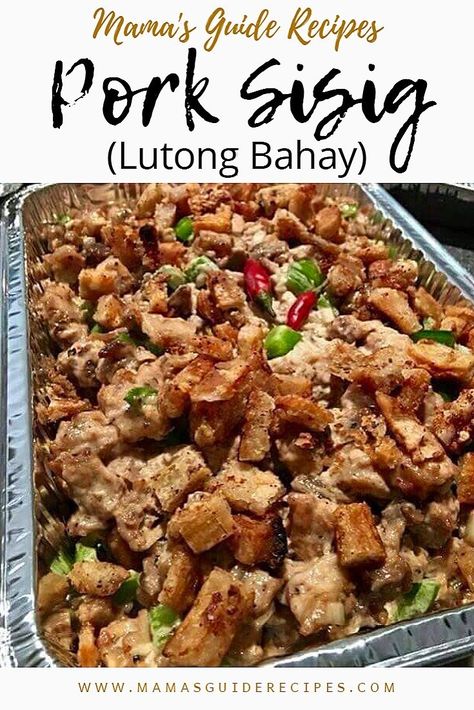 Pork Sisig – Lutong Bahay Sisig Recipe Philippines, Phillipino Food, Sisig Recipe, Lutong Pinoy, Pork Sisig, Easy Filipino Recipes, Philippines Recipes, Philippines Food, Pork Belly Recipes