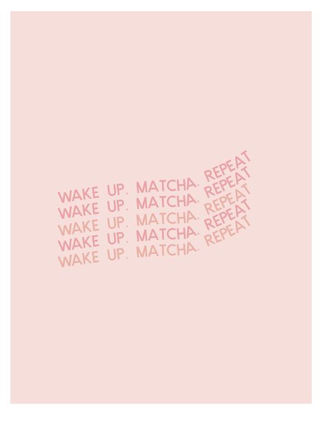 Matcha Funny Quotes, Matcha Business, Matcha Quotes, Matcha Design, Matcha Collagen, Matcha Drinks, Matcha Girl, Printing Idea, Matcha Cafe