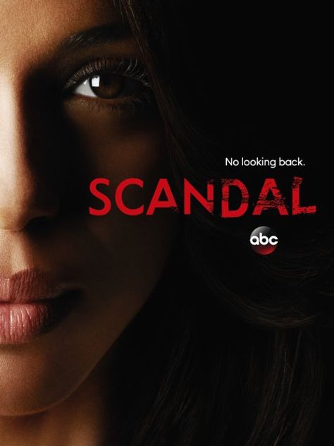 Scandal (2012) Scandal Series, Scandal Tv Series, Scandal Season 1, Crisis Management, Shonda Rhimes, Tv Series Online, Kerry Washington, Newsies, Scandal Abc