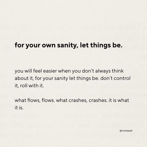 Give Credit Quotes, Letting Things Be Quotes, Left Behind Quotes Friends, No Pressure Quotes, Not Begging Quotes, How To Be More Secure With Yourself, Quotes About People Changing, How To Love Yourself First, One Life Quotes