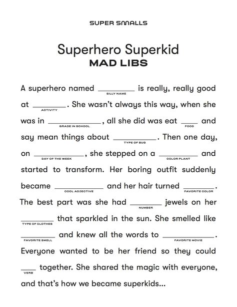 Free Printable - Kids Mad Lib Activity. Say some truly bonkers stuff with Super Smalls Mad Libs - a fun indoor activity or boredom buster for rainy day or summer boredom kids activity! #printables #boredombusters #kidsfun #funideas Preschool Mad Libs, Harry Potter Mad Libs, Free Mad Libs Printables, Madlibs Kids Free, Mad Libs For Kids Printables Free, Mad Libs For Adults Hilarious, Mad Libs Funny, Free Mad Libs, Free Printable Mad Libs