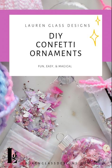 https://laurenglassdesigns.com/blogs/diy-1/diy-confetti-ornaments-x-lauren-glass-designs-confetti Confetti Ornaments, Sparkle Crafts, Glitter Ornaments Diy, How To Make Glitter, Diy Confetti, Confetti Nails, Christ Centered Christmas, Princess Party Favors, Custom Confetti