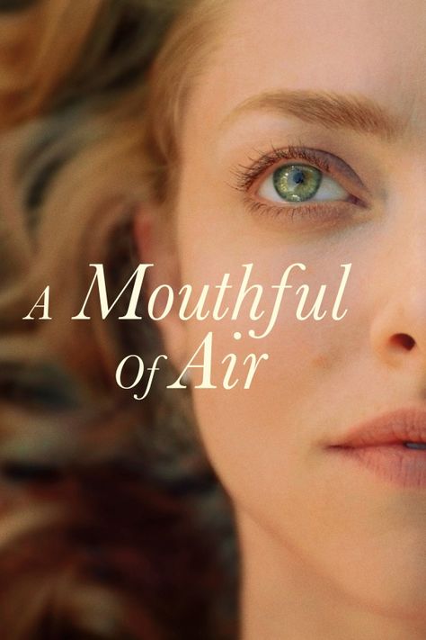 A MOUTHFUL OF AIR | Sony Pictures Entertainment Air Movie, No Manches Frida, Pride & Prejudice Movie, Finn Wittrock, Britt Robertson, 2011 Movies, Air One, Clarence Thomas, Amanda Seyfried