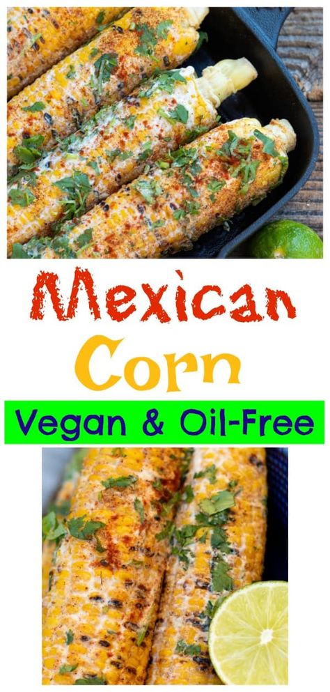 Mexican corn on the cob is a common Mexican street food that also goes by the name Elote. It's a simply delicious way to enjoy corn as a side dish or snack. #mexicancorn #healthycorn #grilledcorn Healthy Mexican Corn, Vegan Mexican Street Corn, Mexican Corn On The Cob, Corn Dishes, Mexican Street Food, Mexican Corn, Healthy Mexican, Vegan Bbq, Vegan Side Dishes