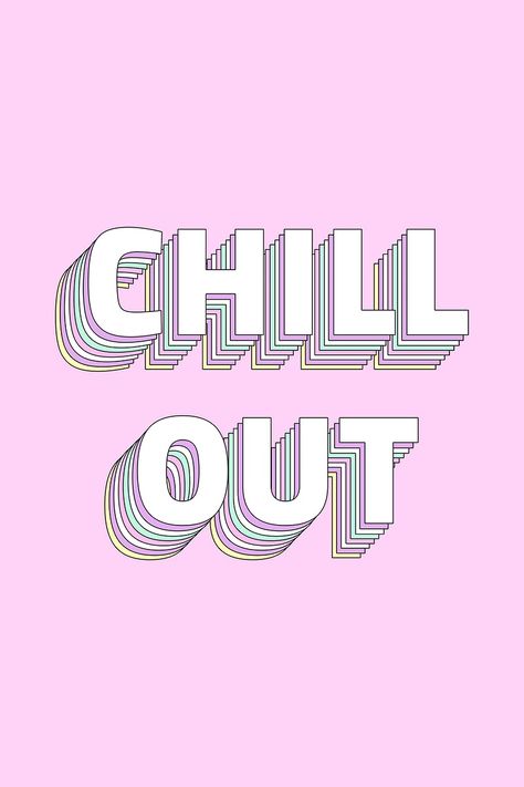 Text Chill out layered typography retro word | free image by rawpixel.com / Cuz Slay Typography, Layered Typography, Slang Quotes, Image Font, Free Illustration Images, 3d Typography, Illustration Quotes, Word Free, Graphic Design Fun