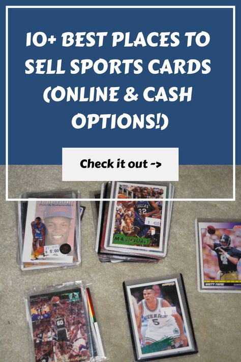 10+ Best Places To Sell Sports Cards (Online & Cash Options!) Sports Cards Collection, Where To Sell, Paypal Cash, Sports Card, Earn Extra Income, Popular Sports, Side Hustle Ideas, Card Collection, Hustle Ideas