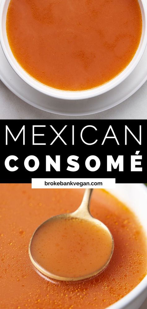 Mexican Broth Soup, Tomato Broth Recipe, Consome Recipes, Consomme Soup, Clean Soup, Consomme Recipe, Quick Tomato Soup, Vegan Breakfast Casserole, Soup Chili