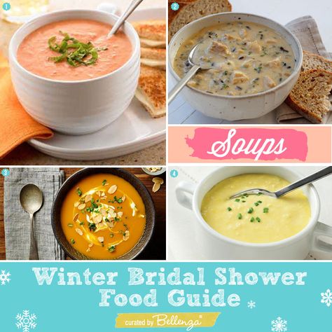 Soup Bridal Shower Ideas, Bridle Shower Food, Winter Bridal Shower Food Ideas, Evening Bridal Shower Food, December Bridal Shower Ideas, Winter Bridal Shower Ideas, Winter Baby Shower Food, Winter Bridal Shower Themes, Wedding Shower Food