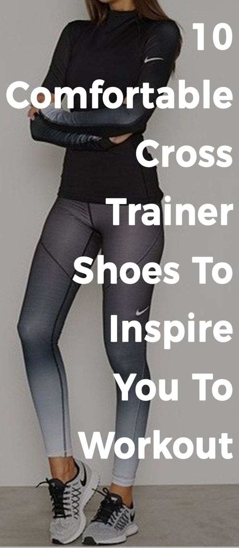 10 Comfortable Cross Trainer Shoes To Inspire You To Workout10 Comfortable Cross Trainer Shoes To Inspire You To Workout Gym Trainers Women, Gym Trainer, Trainer Shoes, Cross Training Shoes, Cross Trainer, Cross Training, Training Shoes, Shoes Trainers, Trainers Women