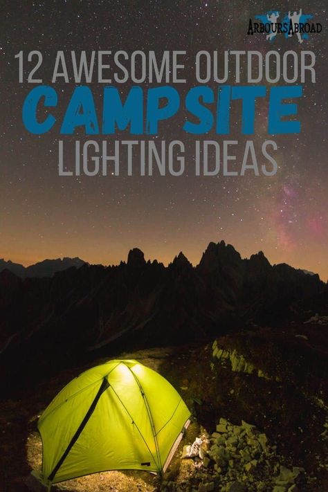 tent camping lights, arboursabroad, campsite light ideas Camping Solar Lights, Solar Camping Lights, Fairy Lights Camping, Campsite Lighting Ideas, Outside Hanging Lights, Campsite Lighting, Camping String Lights, Campsite Setup, Tent Lights