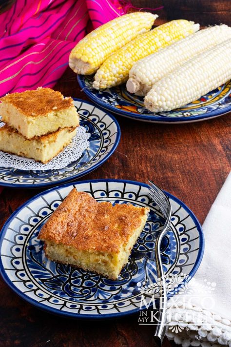 The pan de elote can be served as an appetizer or dessert, perfect for summer! Mexican Sweet Corn Cake, Mexican Sweet Corn, Sweet Corn Cake, Corn Cakes Recipe, Sweet Corn Cakes, Corn Cake, Corn Cakes, White Corn, Mexican Dessert