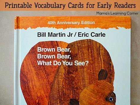 Brown Bear Printable Vocabulary Cards for Early Readers Brown Bear Brown Bear, Classic Childrens Books, Bear Brown, Eric Carle, Very Hungry Caterpillar, What Do You See, Toddler Books, Jack Black, Board Books