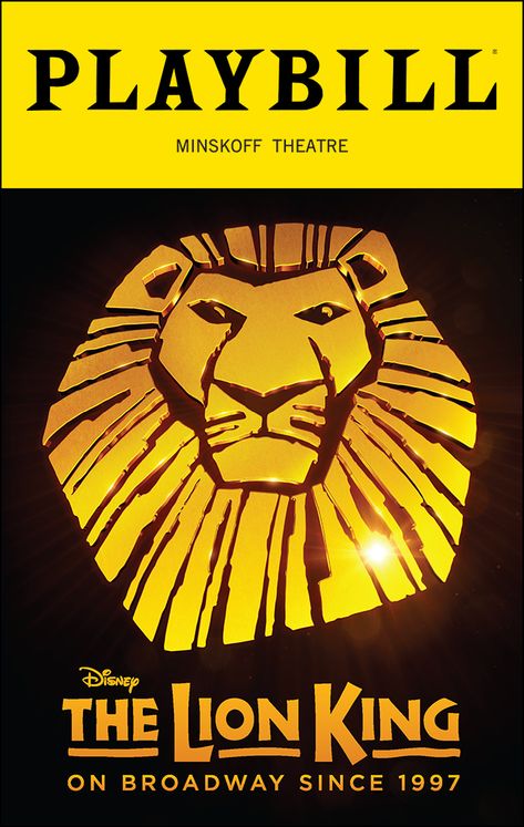 Broadway Playbills Aesthetic, The Lion King On Broadway, Suffs Musical, Playbill Template, Senior Boards, The Lion King Musical, Lion King Poster, Julie Taymor, Broadway Playbills