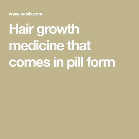 Hair growth medicine that comes in pill form Hair Growth Medicine, Female Pattern Baldness, Pattern Baldness, Heart Problems, Comb Over, Dermatology, Grow Hair, Hair Growth, Her Hair