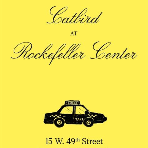 Taxi yellow image with a black taxi doodle at the bottom. There's text all around the image that reads: Catbird at Rockefeller Center. Below the little taxi is the address 15 W. 49th Street. Harlequin Floors, Forever Bracelets, Custom Dollhouse, Catbird Jewelry, Jewelry Cases, Dark Marble, Nyc Jewelry, Skating Rink, Rockefeller Center