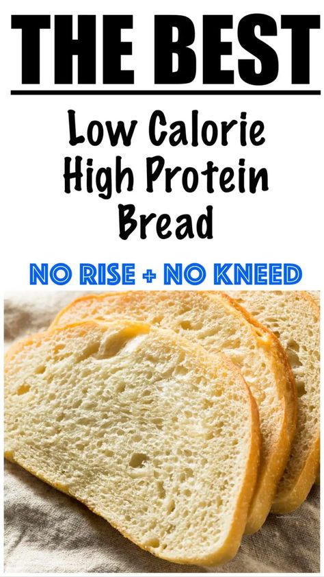 High Protein Bread, Protein Bread Recipe, Protein Bread Recipes, Low Calorie Bread, Fiber Bread, Low Calorie High Protein, Healthy Bread Recipes, Protein Bread, High Protein Low Calorie