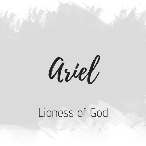 Ariel Ariel Name Meaning, Uncommon Names, Sweet Girl Names, New Baby Quotes, Meaningful Baby Names, Boys Names, French Names, Beautiful Names, Unusual Words