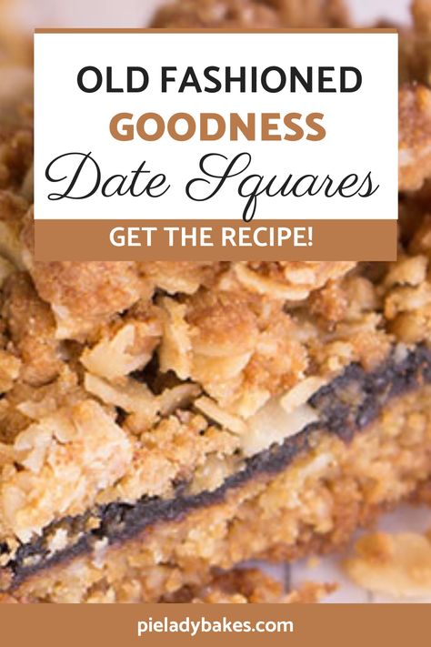 close up of date square on a white table text reads Old Fashioned Goodness Date Squares Get the Recipe Date Squares Old Fashioned, Date Squares Recipe, Cake Mix Biscotti Recipe, Cherry Pie Recipe Easy, Date Square, Easy Bar Recipes, Desserts With Few Ingredients, Savory Dessert, Date Squares