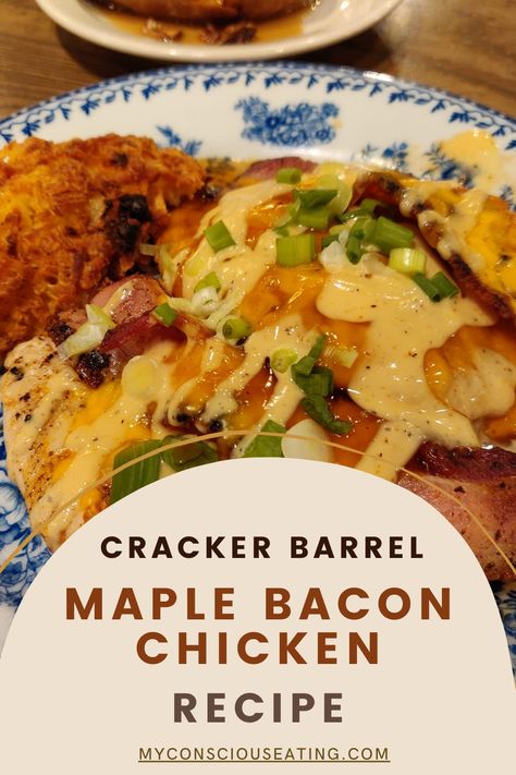 Maple glazed chicken with bacon Bacon Dishes Dinners, Cracker Barrel Sunday Chicken Recipe, Bacon Chicken Recipes, Cracker Barrel Chicken And Rice, Bacon Chicken, Cracker Barrel Chicken Tenders Marinade, Maple Bacon Chicken, Cracker Barrel Maple Bacon Chicken Copycat Recipe, Maple Bacon Chicken Cracker Barrel