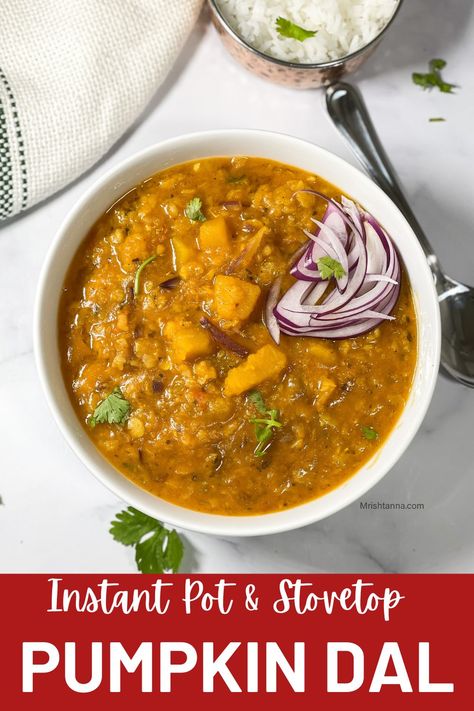 Dal Recipe Instant Pot, Recipes With Pumpkin, Low Carb Instant Pot Recipes, Pumpkin Rice, Recipe Instant Pot, Quick Delicious Meals, Vegan Instant Pot Recipes, Savory Pumpkin Recipes, Delicious Veggies