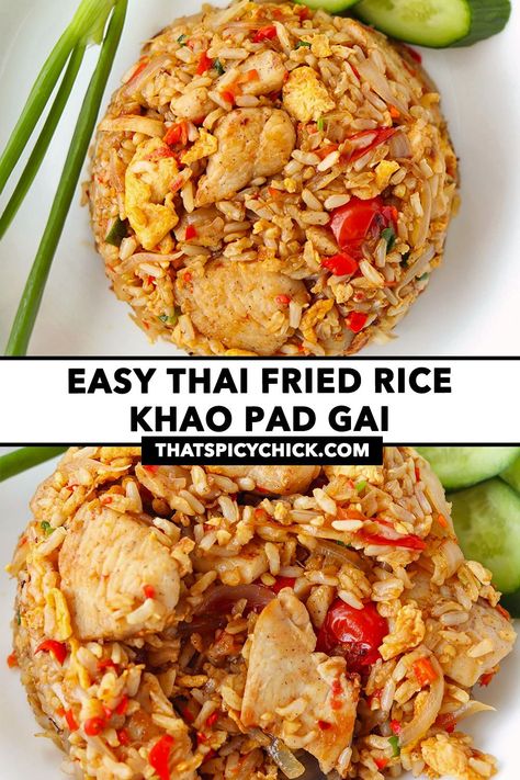 Learn how to make Thai Fried Rice (Khao Pad) the authentic way like they do in Thailand and at Thai restaurants! It’s quick and easy to make in under 30 minutes, high in protein thanks to chicken and eggs, and full the BEST spicy, savory and sweet flavors! Perfect for busy weeknights and better than takeout! #thaifood #friedrice #dinner #stirfry #mealprep #thairecipes #highproteinmeals #highprotein #onewokwonder #easyrecipes | That Spicy Chick Thai Chicken Fried Rice Recipe Authentic, Thai Egg Fried Rice, Thai Fried Rice Recipe Chicken, Spicy Chicken Fried Rice, Thai Chicken And Rice, Tai Food Recipes, Thai Fried Rice Recipe, Thai Chicken Fried Rice, Thai Chicken Rice