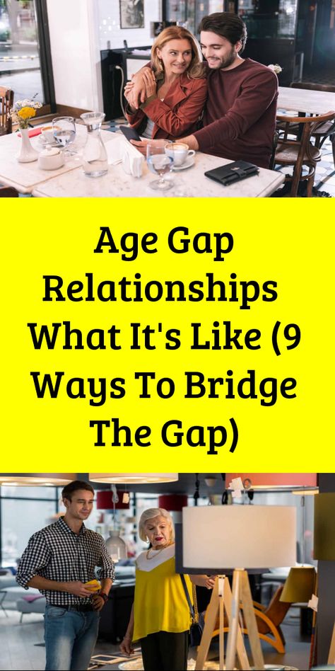 Does Age Matter In A Relationship, Large Age Gap Relationship, Age Difference Relationship Quotes, Age Difference Quotes, Age Difference Relationship, Age Gap Relationship, Fix Relationship, Age Gap Couples, Dating An Older Man